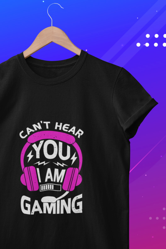 Can't hear you I am gaming Unisex T-shirt