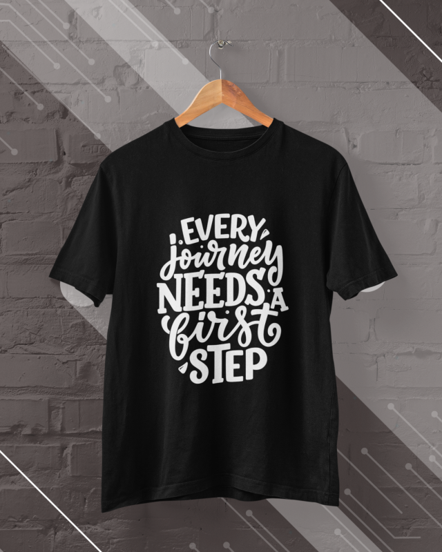 Every journey needs first step Unisex T-shirt