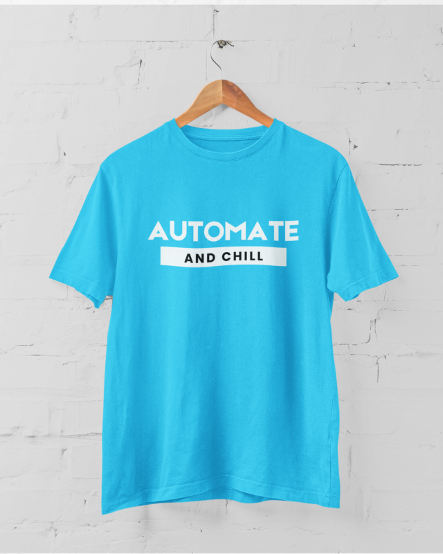 Automate and chill Unisex T-shirt