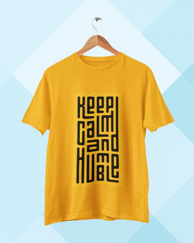 Keep calm and humble Unisex T-shirt